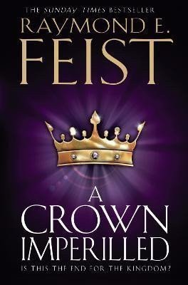 A Crown Imperilled (The Chaoswar Saga 2)