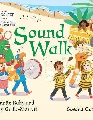 Sound Walk: Foundations for Phonics (Big Cat Phonics for Little Wandle Letters and Sounds Revised)