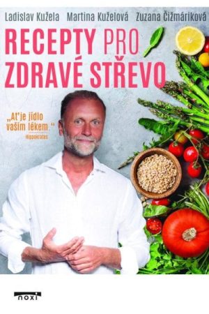 Recepty pro zdravé střevo