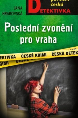 Poslední zvonění pro vraha