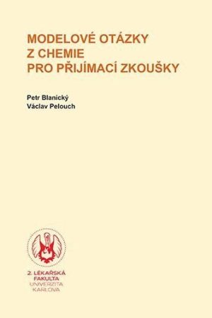 Modelové otázky z chemie pro přijímací zkoušky