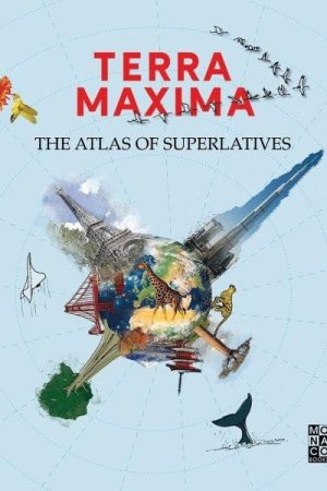 TERRA MAXIMA - Atlas superlativů