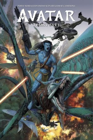 Avatar 2 - Temný svět