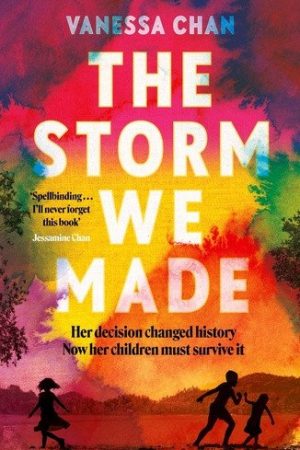 The Storm We Made: The spellbinding WW2 sweeping book club novel ´One of the most powerful debuts I´ve ever read´ Tracy Chevalier