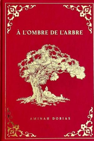 A l´ombre de l´arbre