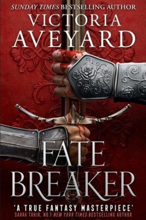 Fate Breaker: The epic conclusion to the Sunday Times bestselling Realm Breaker series from the author of global sensation Red Queen