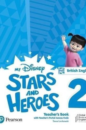 My Disney Stars and Heroes Level 2 Teacher´s Book with Online Access