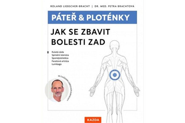 Páteř a ploténky - Jak se zbavit bolesti zad