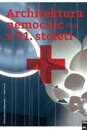 Architektura nemocnic v 21. století