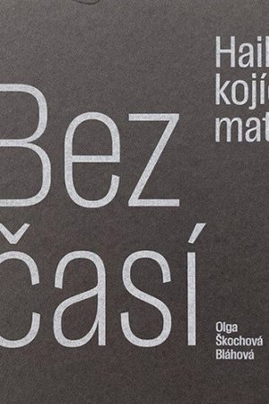 Bezčasí - Haiku kojící matky