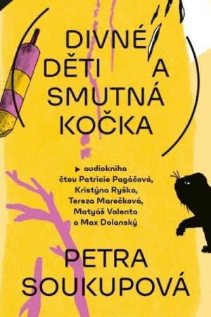 Divné děti a smutná kočka - CDmp3