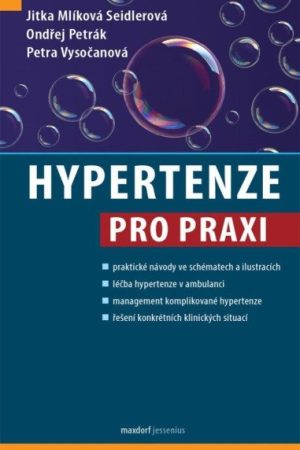 Hypertenze pro praxi
