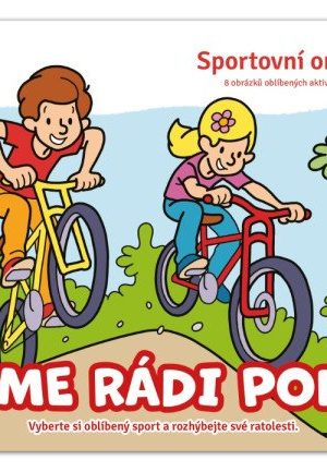 Máme rádi pohyb - Sportovní omalovánky A5