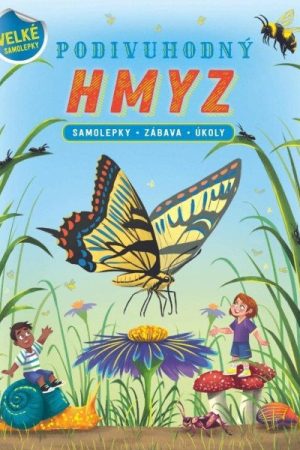 Podivuhodný hmyz - Samolepky, zábava, úkoly