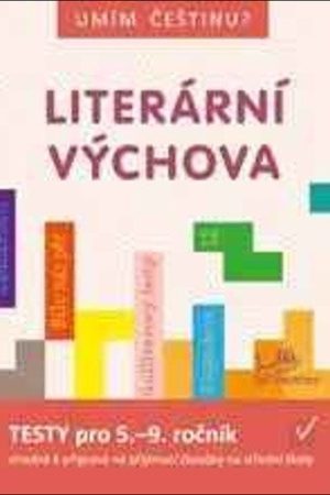 Umím češtinu? - Literární výchova 5 - 9