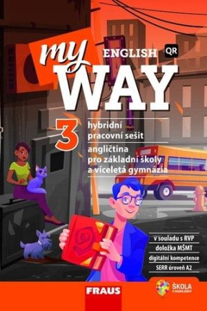 My English Way 3 pro ZŠ a VG - Hybridní pracovní sešit
