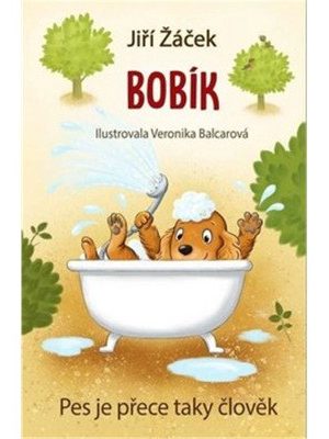 Bobík neboli Pes je přece taky člověk