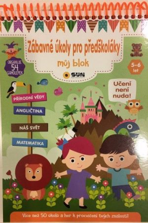 Zábavné úkoly pro předškoláky 5-6 let - Můj blok plný úkolů a samolepek