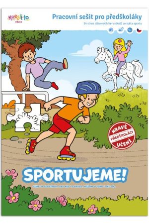 Sportujeme! - Pracovní sešit pro předškoláky