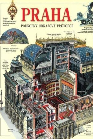 Praha - obrazový průvodce/česky