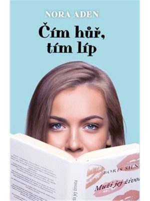 Čím hůř, tím líp