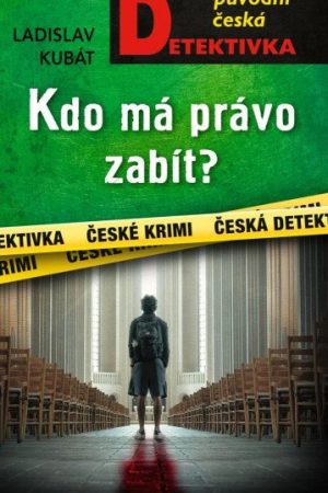 Kdo má právo zabít?