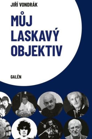Můj laskavý objektiv