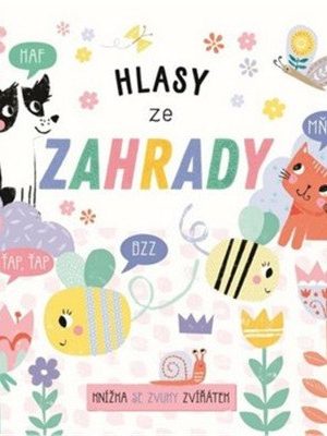 Hlasy ze zahrady