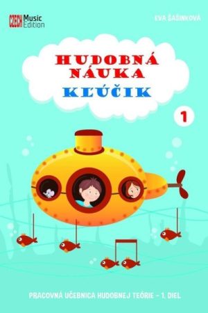 Hudobná náuka Kľúčik 1 - Pracovní učebnice hudební teorie 1. díl