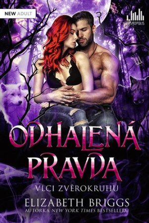 Odhalená pravda - Vlci zvěrokruhu