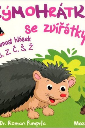 Rýmohrátky se zvířátky - výslovnost hlásek C, S, Z, Č, Š, Ž