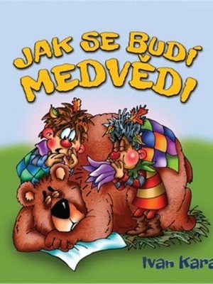 Jak se budí medvědi