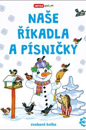 Naše říkadla a písničky - zvuková kniha