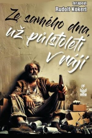 Ze samého dna už půl století v ráji