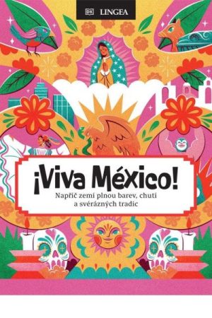 Viva México!