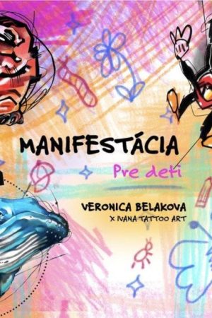 Manifestácia pre deti (slovensky)