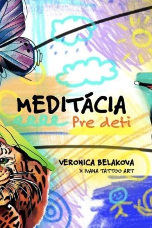 Meditácia pre deti (slovensky)