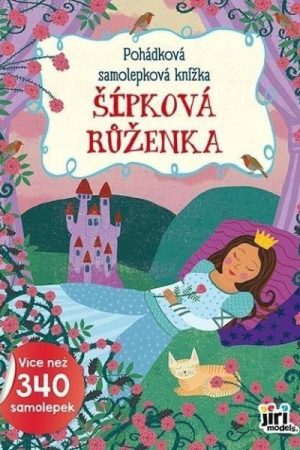 Pohádková samolepková knížka Šípková Růženka