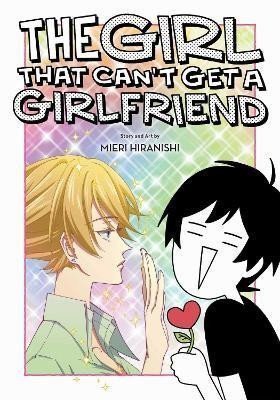 The Girl That Can´t Get a Girlfriend