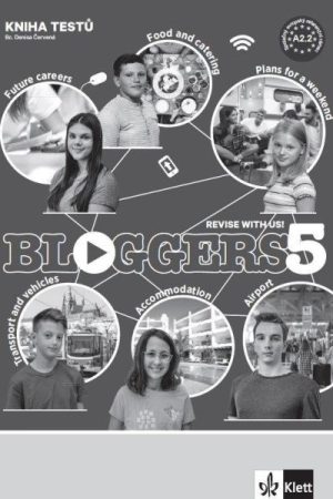 Bloggers 5 (A2+) – kniha testů + MP3 ke stažení