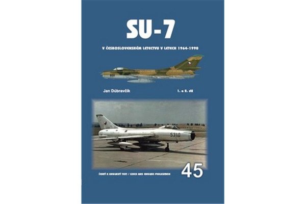 Su-7 v československém letectvu v letech 1964-1990 1.a 2.díl