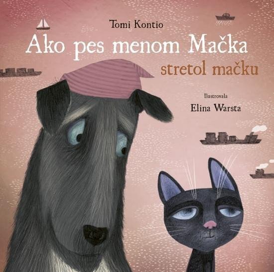 Ako pes menom Mačka stretol mačku (slovensky)