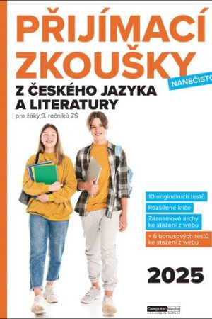 Přijímací zkoušky nanečisto z českého jazyka a literatury pro žáky 9. ročníků ZŠ (2025)