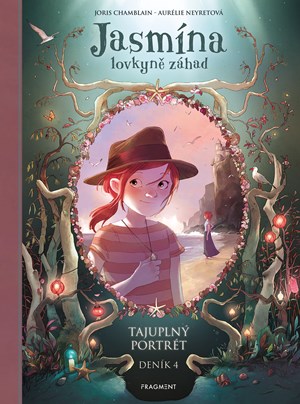 Jasmína lovkyně záhad – Deník IV. Tajuplný portrét