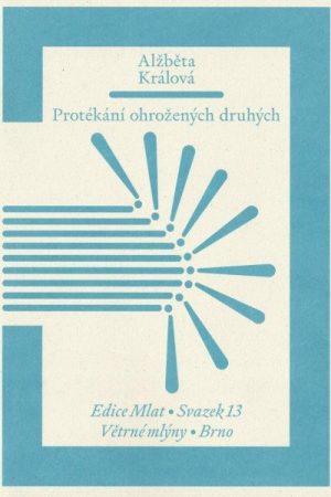 Protékání ohrožených druhých