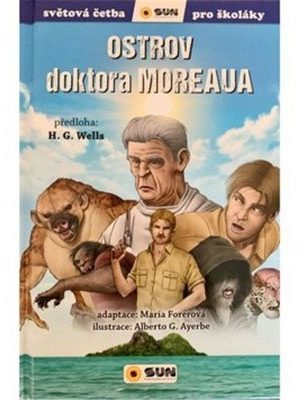 Ostrov doktora Moreaua - Světová četba pro školáky