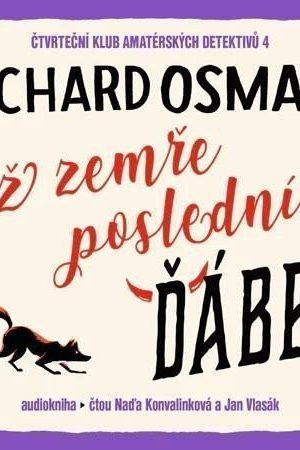 Až zemře poslední ďábel - 2 CDmp3 (Čte Naďa Konvalinková a Jan Vlasák)