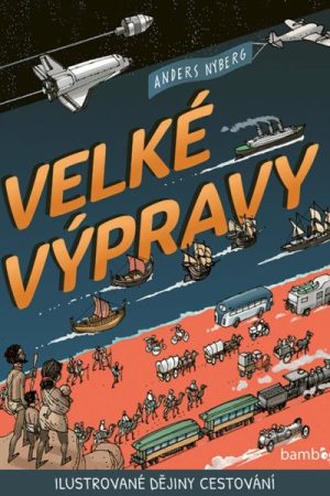 Velké výpravy