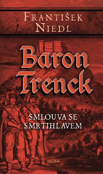 Baron Trenck – Smlouva se smrtihlavem