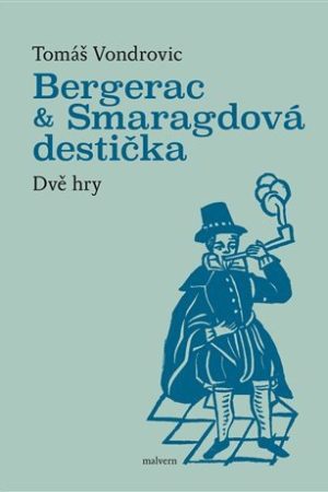 Bergerac a Smaragdová destička - Dvě hry